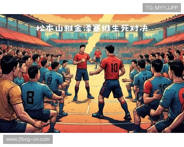 金泽塞维与大板樱花激战在即谁能在这场对决中脱颖而出